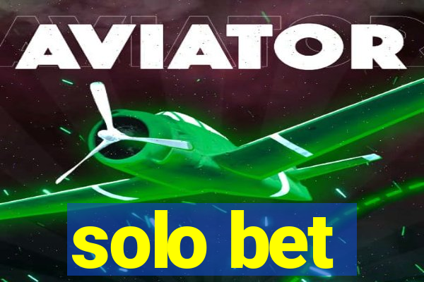 solo bet